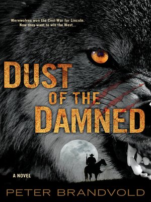 cover image of Dust of the Damned